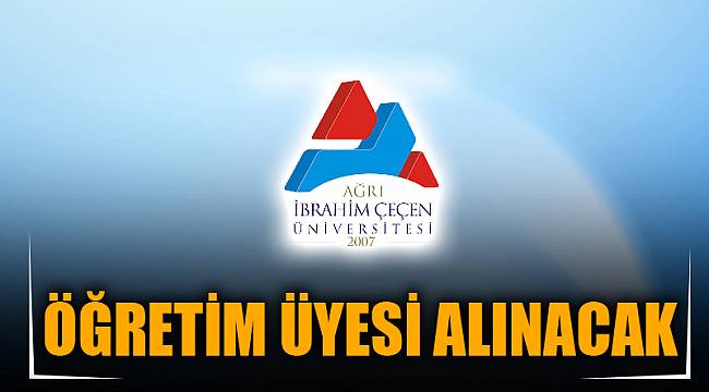 ÖĞRETİM ÜYESİ ALINACAK