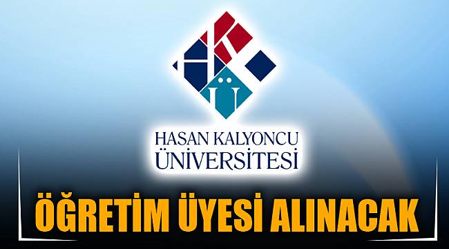 ÖĞRETİM ÜYESİ ALINACAK