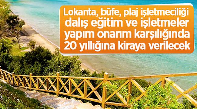 ONARIM KARŞILIĞI KİRAYA VERİLECEK