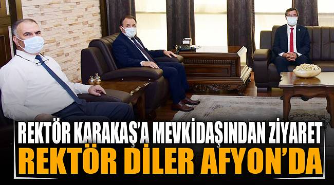 Rektör Karakaş’a Mevkidaşı Diler’den Ziyaret