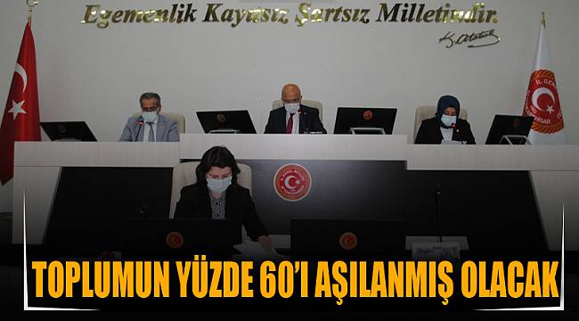 TOPLUMUN YÜZDE 60'I AŞILANMIŞ OLACAK