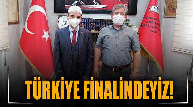 TÜRKİYE FİNALİNDEYİZ!
