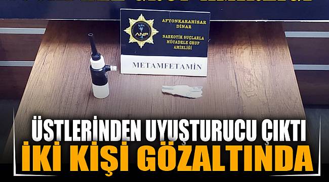 Üstlerinde uyuşturucu çıkan 2 şahıs gözaltına alındı