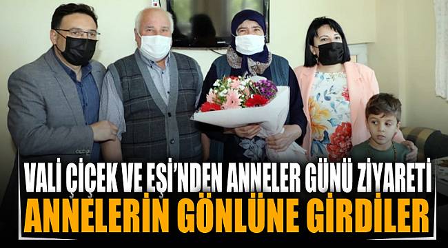 Vali Çiçek’ten Anneler Günü ziyareti