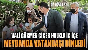 Vali Çiçek vatandaşlar ile iç içe