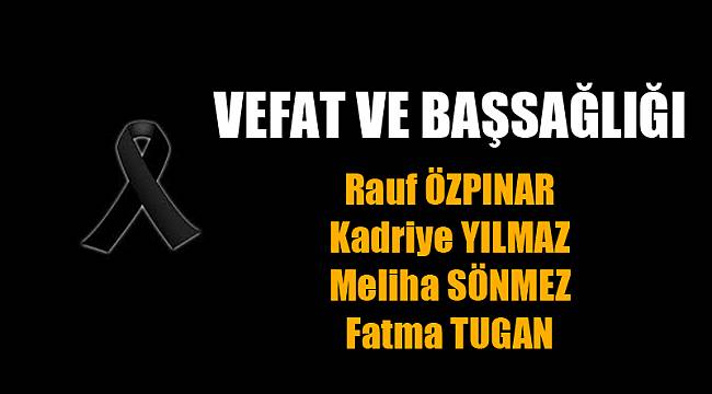 VEFAT VE BAŞSAĞLIĞI