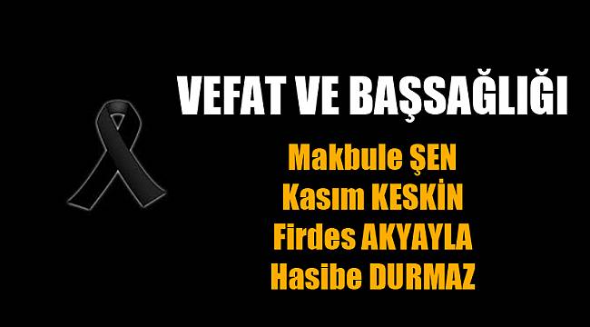 VEFAT VE BAŞSAĞLIĞI
