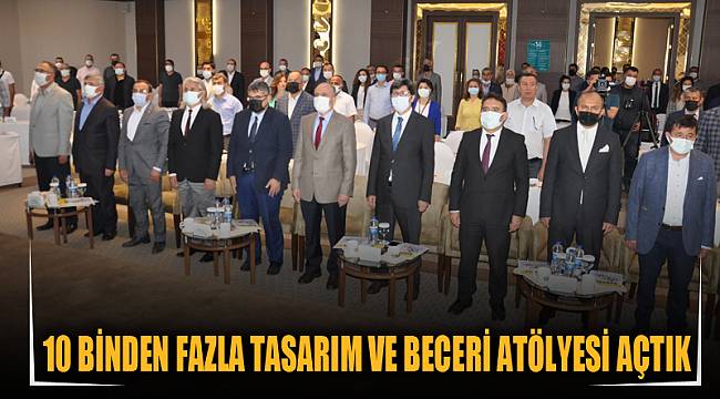 10 BİNDEN FAZLA TASARIM VE BECERİ ATÖLYESİ AÇTIK