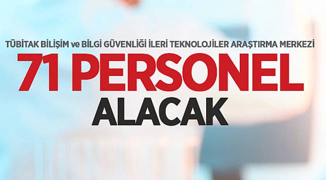 71 personel alınacak