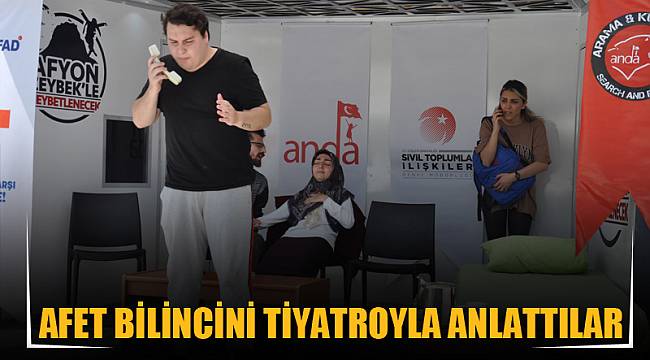 Afet bilincini tiyatroyla anlattılar