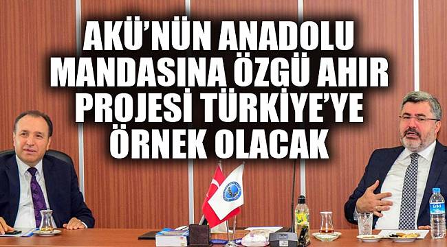 Akü’nün Anadolu Mandasına Özgü Ahır Projesi Türkiye’ye Örnek Olacak