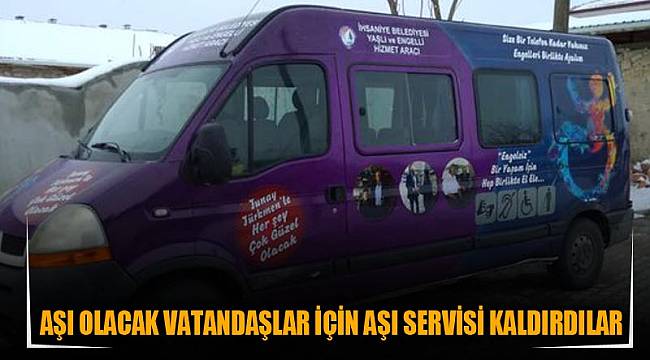 Aşı olacak vatandaşlar için aşı servisi kaldırdılar