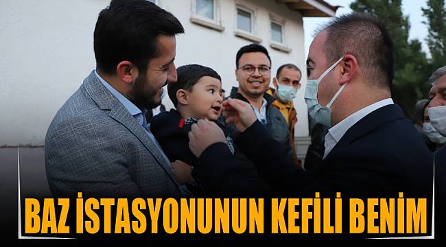 BAZ İSTASYONUNUN KEFİLİ BENİM