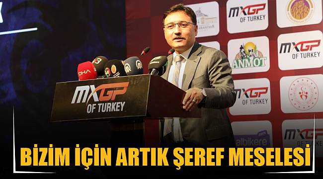 Bizim için artık şeref meselesi