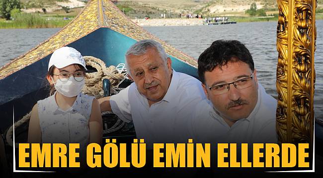 EMRE GÖLÜ EMİN ELLERDE