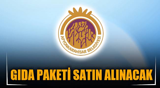 GIDA PAKETİ SATIN ALINACAK