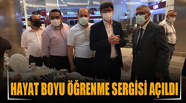 Hayat Boyu Öğrenme Sergisi açıldı