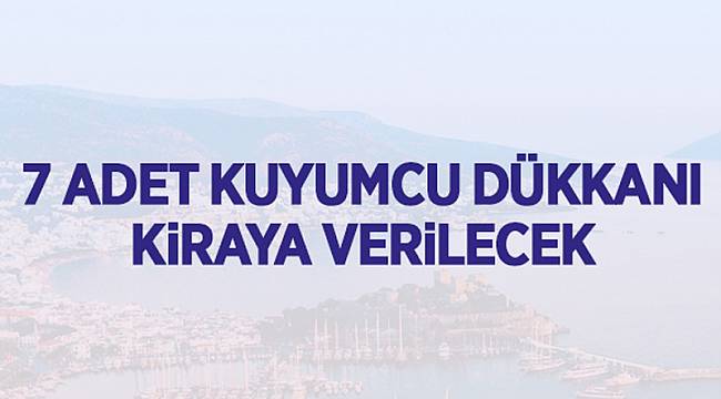 Kuyumcu dükkanları kiraya verilecek