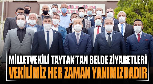 Milletvekili Taytak beldeleri ziyaret ediyor