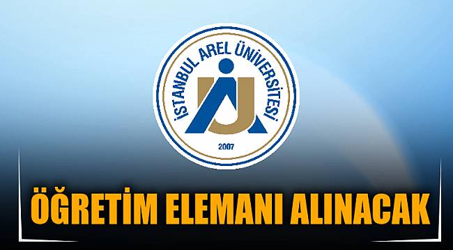 ÖĞRETİM ELEMANI ALINACAK