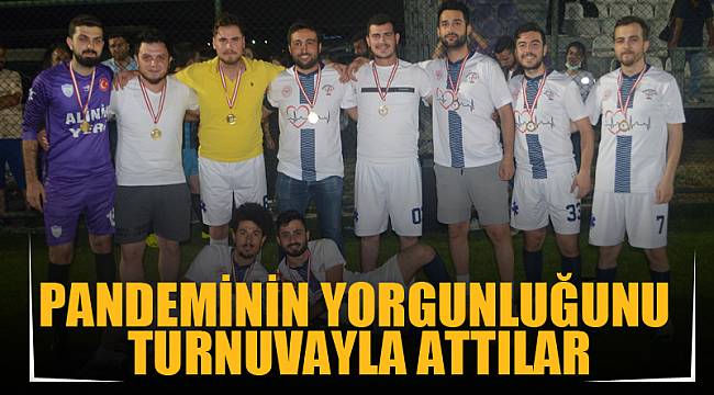 Pandeminin yorgunluğunu turnuvayla attılar
