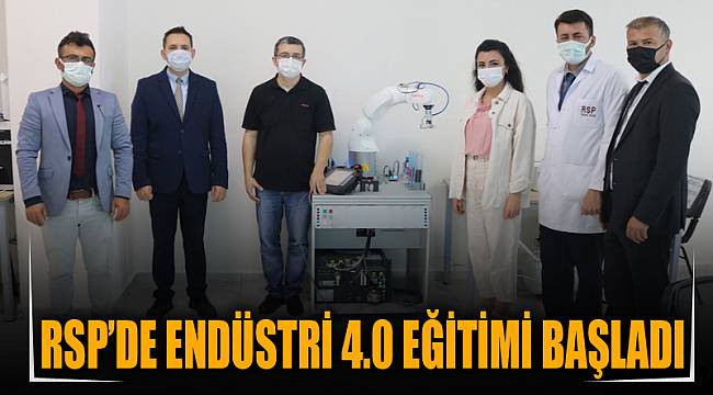 RSP’DE ENDÜSTRİ 4.0 EĞİTİMİ BAŞLADI