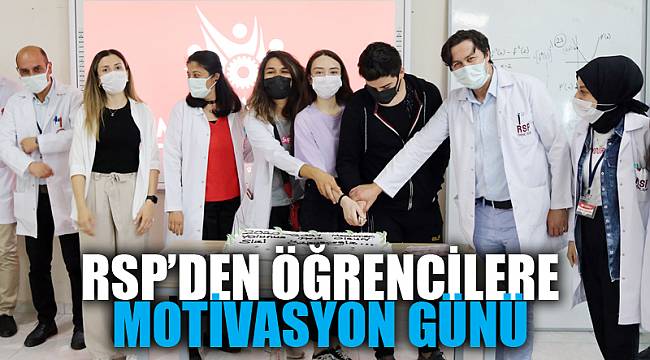 RSP’DEN ÖĞRENCİLERE MOTİVASYON GÜNÜ