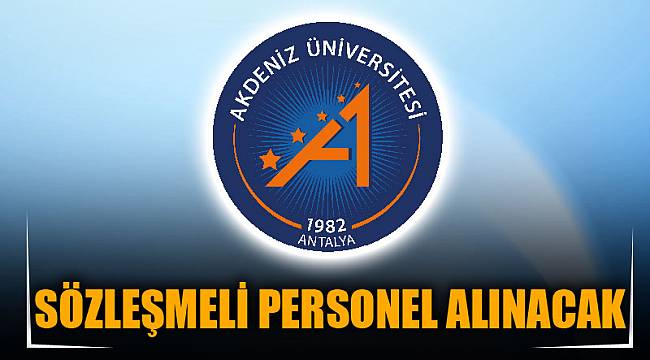 SÖZLEŞMELİ PERSONEL ALINACAK