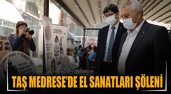 Taş Medrese’de el sanatları şöleni