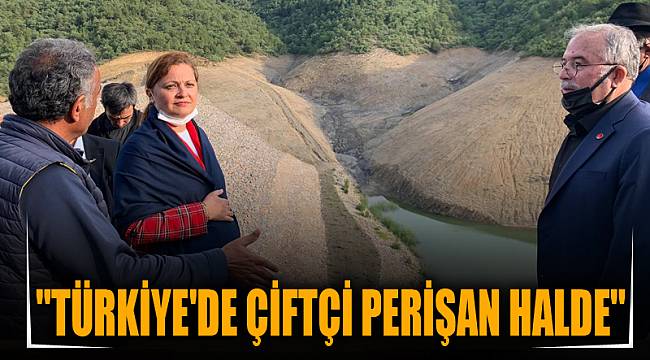 "Türkiye'de çiftçi perişan halde"