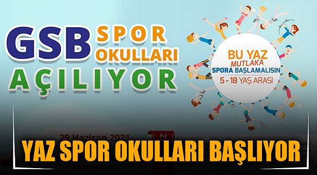 Yaz spor okulları başlıyor