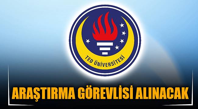ARAŞTIRMA GÖREVLİSİ ALINACAK