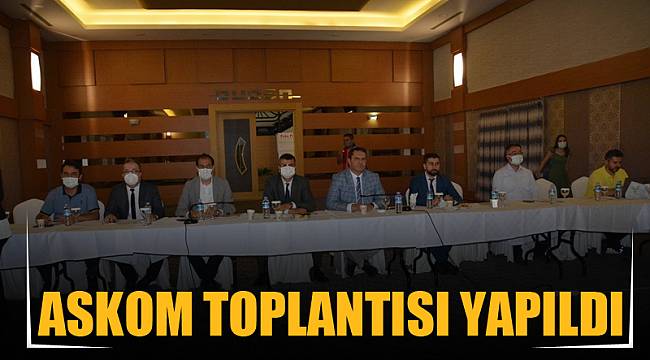 ASKOM toplantısı yapıldı