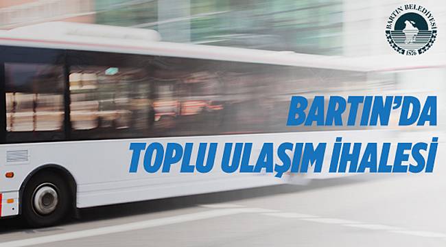 Bartın'da toplu ulaşım ihalesi