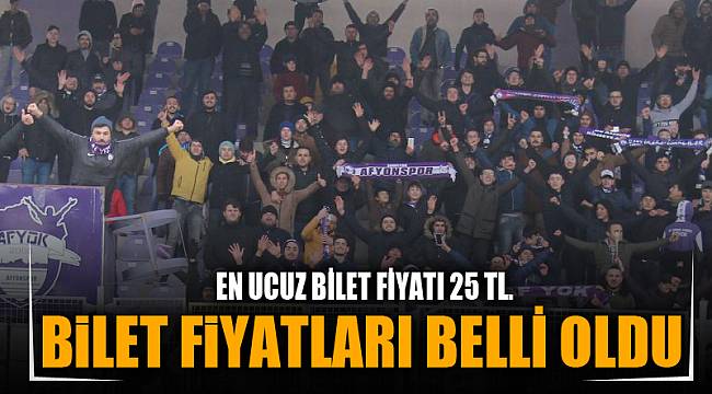 BİLET FİYATLARI BELLİ OLDU
