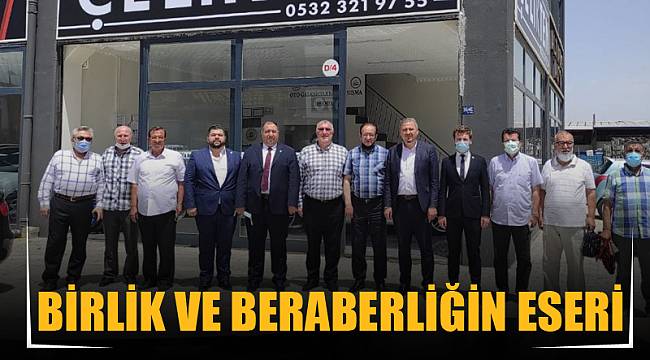 BİRLİK VE BERABERLİĞİN ESERİ