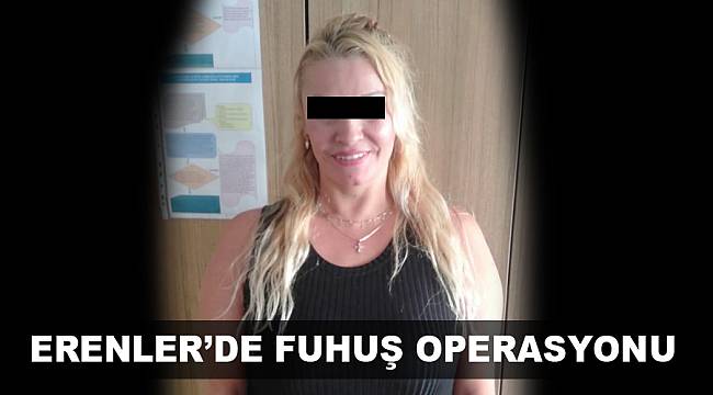ERENLER’DE FUHUŞ OPERASYONU