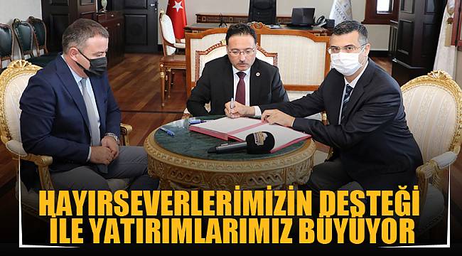 “Hayırseverlerimizin desteği ile yatırımlarımız büyüyor”