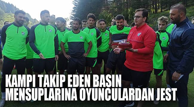 Kampı takip eden basın mensuplarına oyunculardan jest