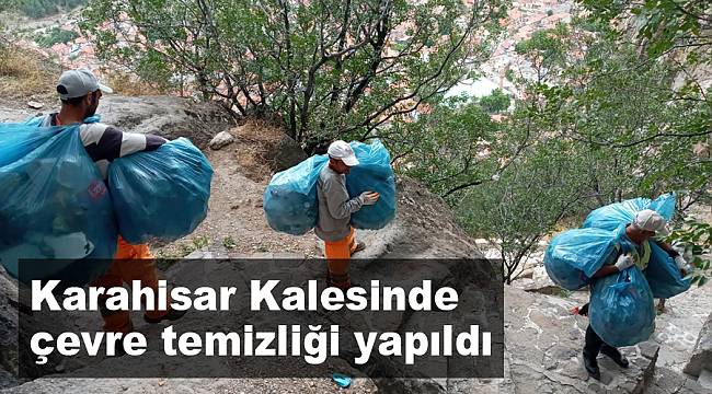 Karahisar kalemizde çevre temizliği yapıldı