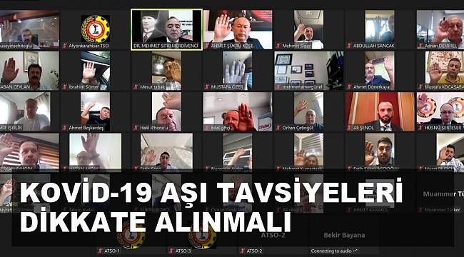 “KOVİD-19 AŞI TAVSİYELERİ DİKKATE ALINMALI”