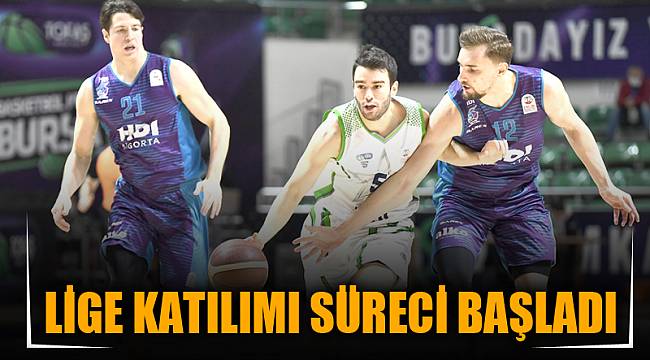 LİGE KATILIMI SÜRECİ BAŞLADI