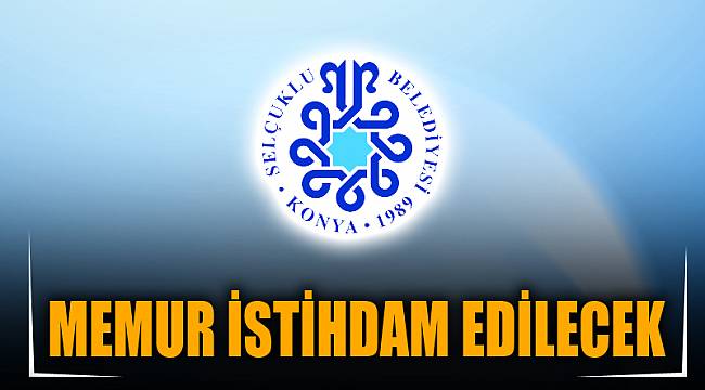 MEMUR İSTİHDAM EDİLECEK