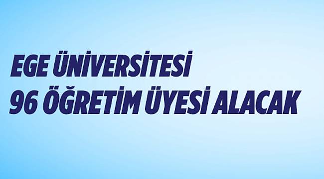 Öğretim üyeleri alınacak