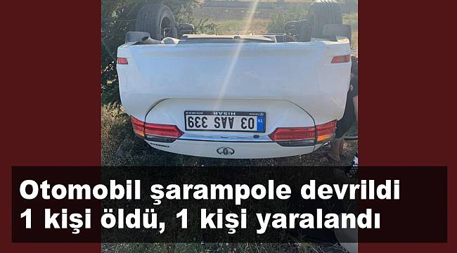 Otomobil şarampole devrildi: 1 ölü, 1 yaralı