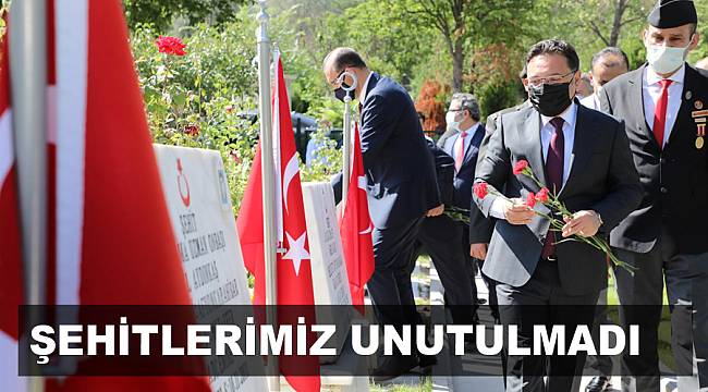ŞEHİTLERİMİZ UNUTULMADI