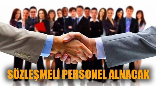 Sözleşmeli personeller alınacak