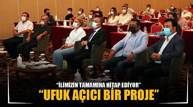 “UFUK AÇICI BİR PROJE”