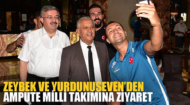 Zeybek ve Yurdunuseven’den Ampute Milli Takımına ziyaret