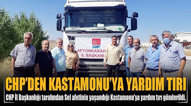 Afyon’dan Kastamonu’ya yardım tırı